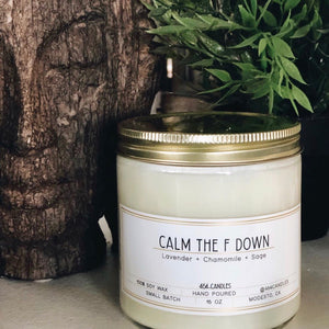 Calm the F Down - 16oz Large - 464 Candles - 16oz candle