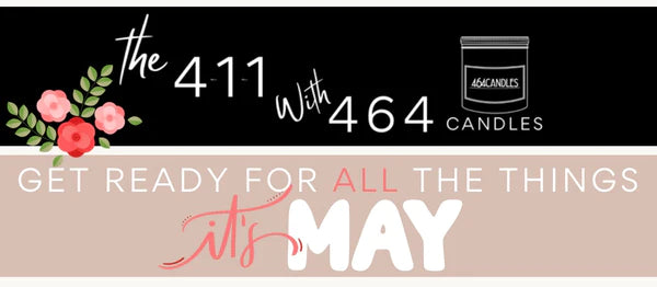 It's MAY... get ready for ALL the things!