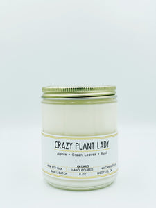 Crazy Plant Lady - 8oz Standard - 464 Candles - 8oz Candle