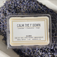Calm The F Down - Wax Melts