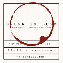 Load image into Gallery viewer, Limited Edition Wine Candle🍷 Drunk In Love - 8oz