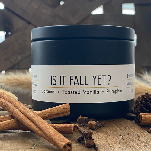 Is It Fall Yet? - 6oz Travel Tin