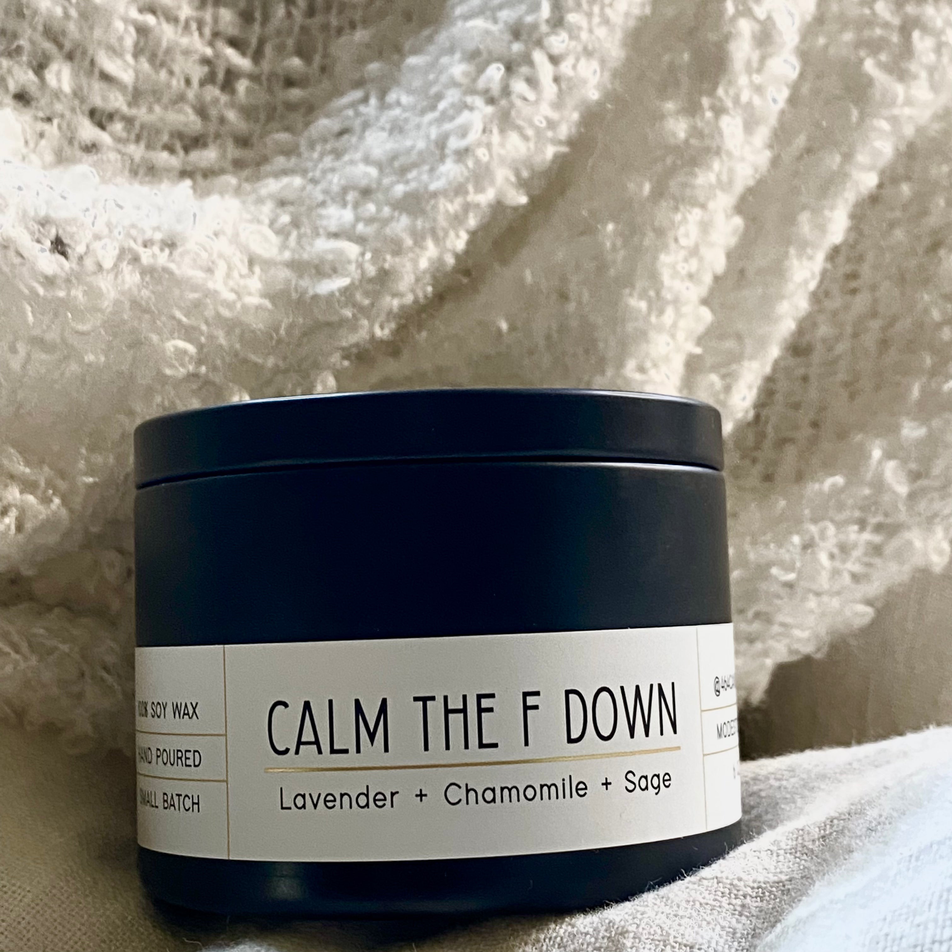 Calm the F Down - 6oz Travel Tin